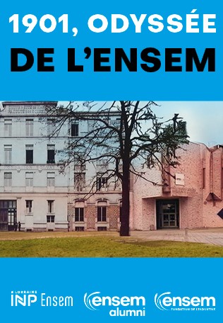 1901 Odyssée de l’ENSEM